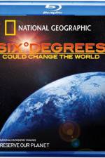 Watch Six Degrees Could Change the World 2KMovies