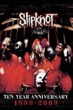 Watch Slipknot Of The Sic Your Nightmares Our Dreams 2KMovies
