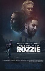 Watch Last Night in Rozzie 2KMovies