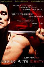 Watch Flexing with Monty 2KMovies