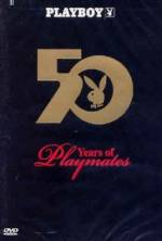 Watch Playboy: 50 Years of Playmates 2KMovies