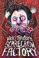Watch Vick & Tarstar\'s Scarecrow Factory 2KMovies