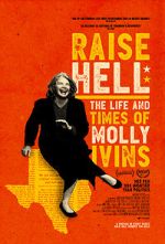 Watch Raise Hell: The Life & Times of Molly Ivins 2KMovies