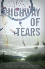 Watch Highway of Tears 2KMovies