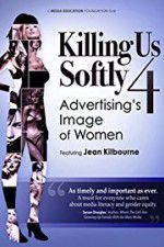 Watch Killing Us Softly 4 Advertisings Image of Women 2KMovies