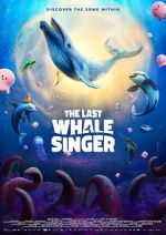 Watch The Last Whale Singer 2KMovies