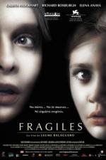 Watch Fragile 2KMovies