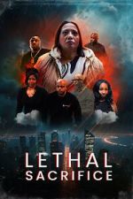 Watch Lethal Sacrifice 2KMovies