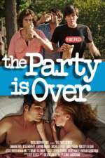 Watch The Party Is Over 2KMovies