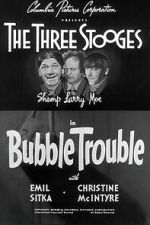 Watch Bubble Trouble 2KMovies