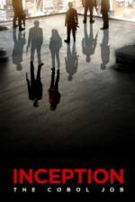 Watch Inception The Cobol Job 2KMovies