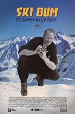 Watch Ski Bum: The Warren Miller Story 2KMovies