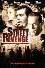 Watch Street Revenge 2KMovies