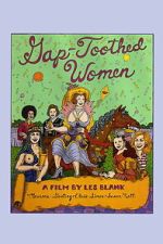 Watch Gap-Toothed Women 2KMovies