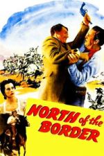 Watch North of the Border 2KMovies