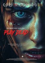Watch Play Dead 2KMovies