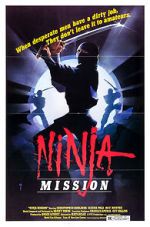 Watch The Ninja Mission 2KMovies