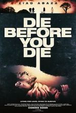 Watch Die Before You Die 2KMovies
