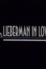 Watch Lieberman in Love 2KMovies