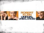 Watch Robert Klein: Unfair and Unbalanced 2KMovies