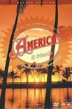 Watch America & Friends: Live at the Ventura Theater 2KMovies