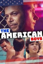 Watch The American Boys 2KMovies