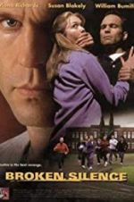 Watch Broken Silence: A Moment of Truth Movie 2KMovies