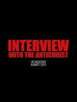 Watch Interview with the Antichrist 2KMovies