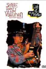 Watch Live at the El Mocambo Stevie Ray Vaughan and Double Trouble 2KMovies