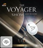 Watch Across the Universe: The Voyager Show 2KMovies