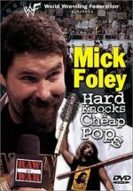 Watch Mick Foley: Hard Knocks and Cheap Pops 2KMovies