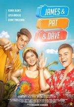 Watch James & Pat & Dave 2KMovies