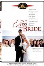 Watch Kiss the Bride 2KMovies