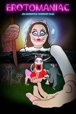 Watch Erotomaniac 2KMovies