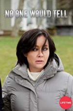 Watch No One Would Tell 2KMovies