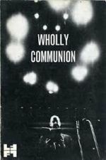 Watch Wholly Communion 2KMovies
