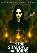 Watch In the Shadow of the Horns 2KMovies
