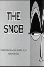 Watch The Snob 2KMovies