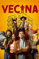 Watch Vecina 2KMovies