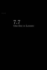Watch 7/7: One Day in London 2KMovies