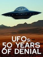 Watch UFOs: 50 Years of Denial? 2KMovies