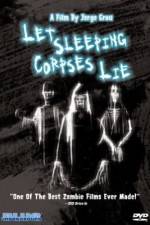 Watch Let Sleeping Corpses Lie 2KMovies