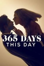Watch 365 Days: This Day 2KMovies