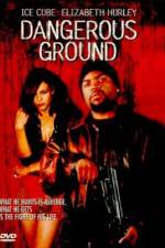 Watch Dangerous Ground 2KMovies