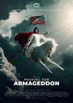 Watch Praying for Armageddon 2KMovies
