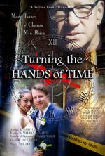 Watch Turning the Hands of Time 2KMovies