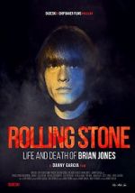 Watch Rolling Stone: Life and Death of Brian Jones 2KMovies