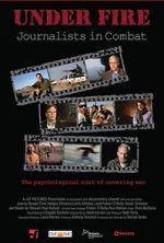 Watch Under Fire: Journalists in Combat 2KMovies
