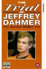 Watch The Trial of Jeffrey Dahmer 2KMovies