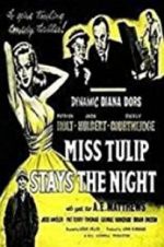 Watch Miss Tulip Stays the Night 2KMovies